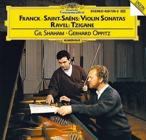 Franck • Saint-Saëns • Ravel - Gil Shaham, Gerhard Oppitz ‎– Violin Sonatas CD - Picture 1 of 2