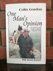 One Man's Opinion A Guide to Judging Sheepdog Trials Border Collie Colin Gordon