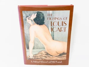 THE ETCHINGS of LOUIS ICART by Schnessel and Karmel ART BOOK GUIDE HC DJ 1982 - Imagen 1 de 9