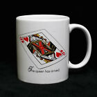 Queen of Hearts Playing Card Ceramic Mug The Queen Has Arrived Coffee Cup
