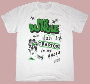 Vintage MR. BUNGLE THERE'S A TRACTOR BALLS WHITE All Size Cotton T-Shirt VC800 - Bild 1 von 3