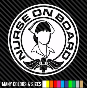 Nurse On Board EMS EMT Nurse Star Of Life Emergency Vinyl Decal Sticker - Picture 1 of 15