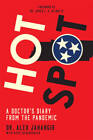Hot Spot: A Doctors Diary From the Pandemic - Paperback - VERY GOOD