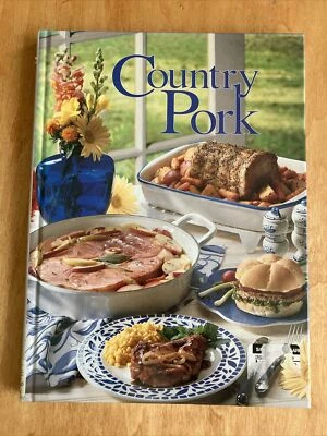 Country Pork by Taste of Home Editorial Staff (1997, Hardcover) - Image 1 of 4