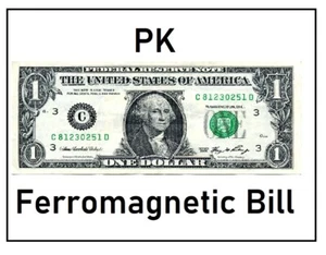 Magic Tricks: PK Ferromagnetic Bill - Picture 1 of 1
