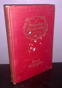 Antique Book Monsieur Beaucaire Booth Tarkington 1900 Hardcover Grosset & Dunlap - Picture 1 of 3