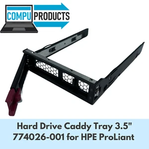 HPE Hard Drive Caddy Tray 3.5" 774026-001 for HPE ProLiant DL160 DL180 Gen 10 - Afbeelding 1 van 3