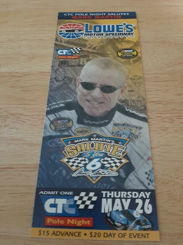 2005 Charlotte Motor Speedway Nascar CTC Pole Night Mark Martin Ticket Cover