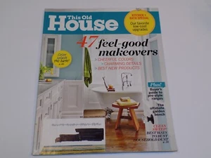 This Old House Magazine May 2014 Feel Good Makeovers Garden Bench Clean Sweeping - Picture 1 of 1