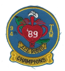 80's  94th TACTICAL AIRLIFT WING A.C.E. RODEO 1989 CHAMPIONS  patch - Picture 1 of 1