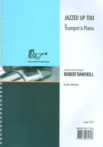 1110 Jazzed Up Too for Trumpet and Piano ** SPECIAL ** - Picture 1 of 1