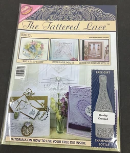 The Tattered Lace New Years issue with Champagne Bottle die New - Picture 1 of 4