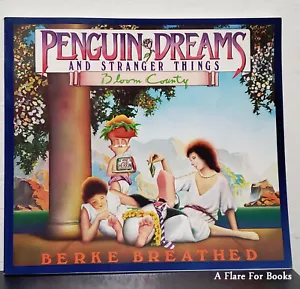 Pinguin Dreams and Stranger Things von Berkeley Breathed - Trade Pb - Bild 1 von 2