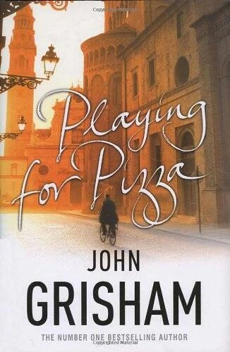 Playing For Pizza - Hardcover By Grisham, John - GOOD - Image 1 of 1