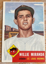 WILLIE MIRANDA  1953  TOPPS   Baseball Card -  SLIGHT WEAR  - VINTAGE!