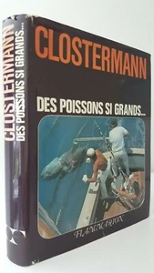 Des Poissons Si Grands Pierre Clostermann very rare French big game fishing book - Picture 1 of 1
