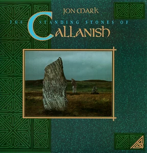THE STANDING STONES OF CALLANISH - JON MARK (Vinyl LP) - Bild 1 von 1