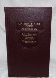 United States Code Annotated 1967 TITLE 5 AND 6 GOVERNMENT ORGANIZATIONS 8501- - Picture 1 of 8