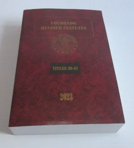 Colorado Revised Statutes 2023 Titles 39-41 by LexisNexis, NEW - Bild 1 von 5