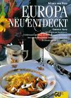 Europa Neu Entdeckt. Küchen Der Welt. Originalrezepte... | Livre | État Très Bon