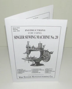 Singer 20 Toy Child Sewing Machine "Early" 1914 Instruction Manual Reproduction - Picture 1 of 5