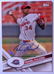 2017 TOPPS PRO DEBUT AUTO RONIEL RAUDES (K)