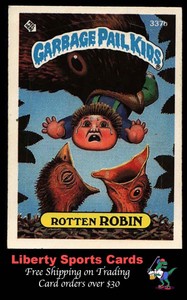 1987 Topps Garbage Pail Kids Rotten Robin #337b Series 9