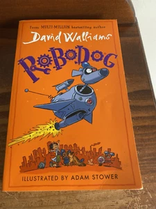 ROBODOG by DAVID WALLIAMS - NO 1 BESTSELLER PUB 2023 EXCON - Picture 1 of 6