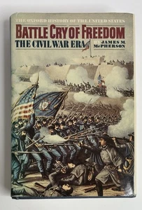 Battle Cry of Freedom by James McPherson - True First Edition Hardback - Bild 1 von 5