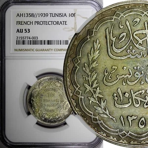 Tunisia  Silver AH1358   1939 10 Francs NGC AU53 Mintage-500,000  KM# 265 (003) - Picture 1 of 5