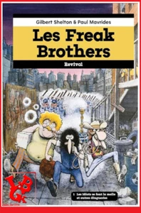 LES FREAK BROTHERS Aout 2024 Revival Vagator Shelton les cahiers de la BD # NEUF - Picture 1 of 1