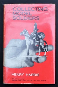 Collecting Model Soldiers by Henry Harris (1971, Book, Illustrated) HC & DJ - Picture 1 of 9