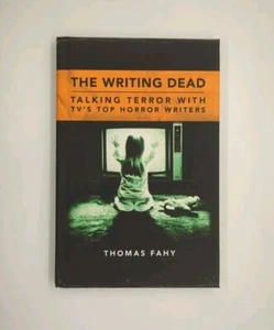 The Writing Dead: Terror sprechen mit TV-Top-Horrorautoren von Thomas Fahy... - Bild 1 von 3