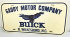 Old GADDY MOTOR COMPANY BUICK Dealership License Plate North WILKESBORO NC Tag