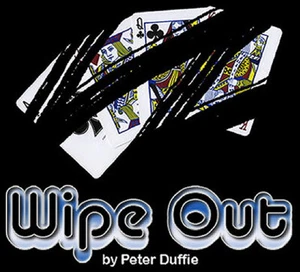 WIPE OUT By PETER DUFFIE - CARD MAGIC - Picture 1 of 1
