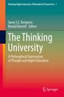 The Thinking University A Philosophical Examination of Thought and Higher E 4980