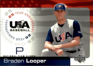 2004 (TEAM USA) USA Baseball 25th Anniversary #114 Braden Looper