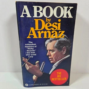 A Book by Desi Arnaz Vtg Memoir Ricky Ricardo First Printing Warner ED 1976 MMPB - Picture 1 of 13
