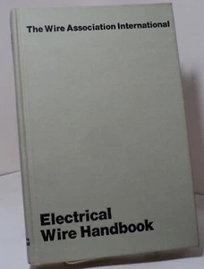 Electrical Wire Handbook - edited by J K Gillett and M M Suba - 1983 - Foto 1 di 3