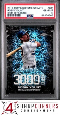 2016 TOPPS CHROME UPDATE 3000 HITS CLUB #C11 ROBIN YOUNT HOF POP 5 PSA 10 - Image 1 of 3