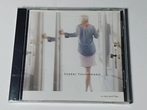 [NEW, SEALED] No More Good-Byes by Sherri Youngward (CD, Oct-1998) - Bild 1 von 2