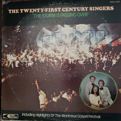 TWENTY-FIRST CENTURY SINGERS The Storm Is Passing Over LP Creed black gospel Foto 1 de 2