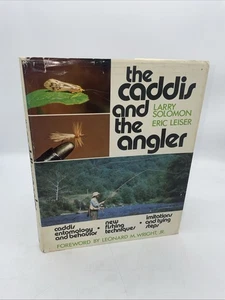 THE CADDIS AND THE ANGLER by Larry Solomon Eric Leiser 1977  - Bild 1 von 14