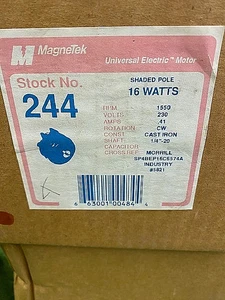 Magnetek 244 1/4 HP 1550 RPM 230V 41AShaft 1/4" Shaded Pole Unit Bearing Fan Mtr - Picture 1 of 1