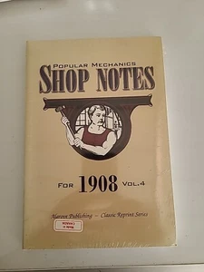popular mechanics shop notes Reprint Books  1908 Edition - Foto 1 di 3