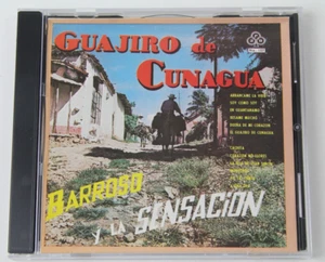 BARROSO Y LA SENSACION - GUAJIRO DE CUNAGUA - CD - Imagen 1 de 3