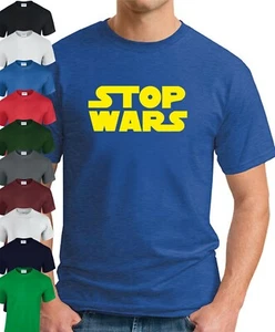 MAGLIETTA STOP WARS > Divertente Slogan Novità Film Geek Ispirato a Star Wars - Foto 1 di 22