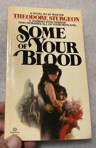 SOME OF YOUR BLOOD By Theodore Sturgeon Vintage Paperback 1977 3rd Print - Picture 1 of 4