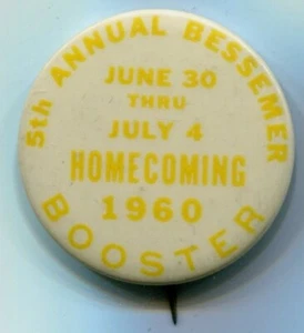 Bessemer MI 5th Annual Homecoming 1960 Booster Pinback 1-5/8" - Foto 1 di 3