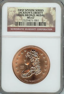 US Mint 2008 First Spouse Bronze Medal Jackson's Liberty NGC-MS67 - Picture 1 of 2